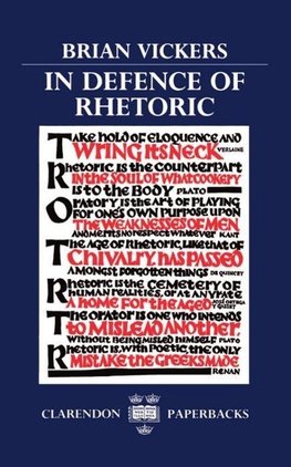 In Defence of Rhetoric