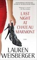 Weisberger, L: Last Night at Chateau Marmont