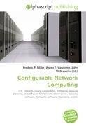 Configurable Network Computing