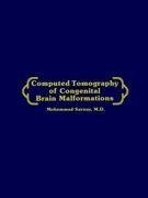 Computed Tomography of Congenital Brain Malformations