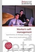 Worker's self-management