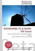 WTVM/WRBL-TV & WVRK-FM Tower