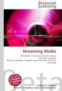 Streaming Media