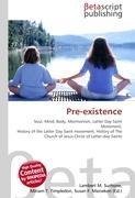 Pre-existence