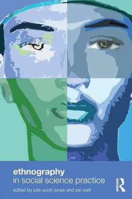 Ethnography in Social Science Practice