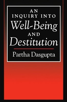 An Inquiry Into Well-Being and Destitution