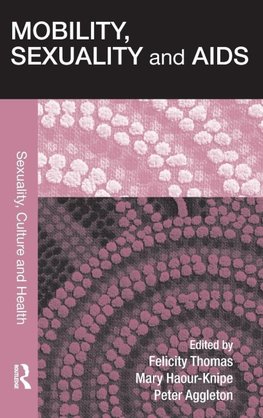 Mobility, Sexuality and AIDS