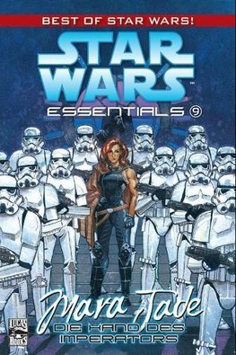 Star Wars Essentials 09 - Mara Jade - Die Hand des Imperators
