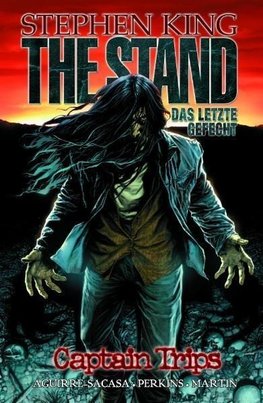 Stephen King: The Stand 01: Captain Trips