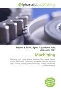 Machining