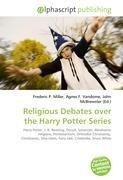 Religious Debates over the Harry Potter Series