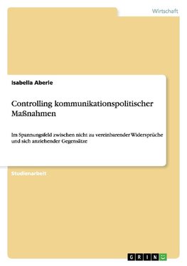 Controlling kommunikationspolitischer Maßnahmen
