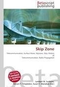Skip Zone