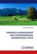 EARNINGS MANAGEMENT AND ENVIRONMENTAL REMEDIATION COSTS