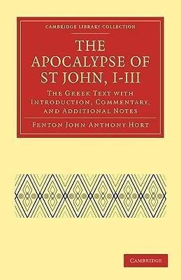 The Apocalypse of St John, I III