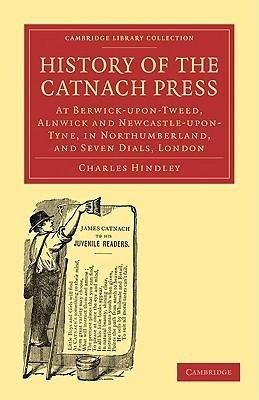 History of the Catnach Press