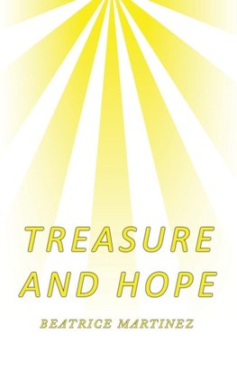 Treasure and Hope