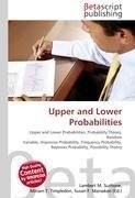 Upper and Lower Probabilities