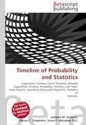 Timeline of Probability and Statistics