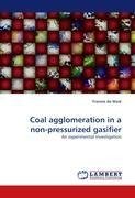 Coal agglomeration in a non-pressurized gasifier