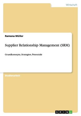 Supplier Relationship Management (SRM)