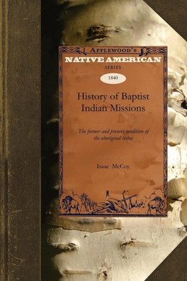 History of Baptist Indian Missions