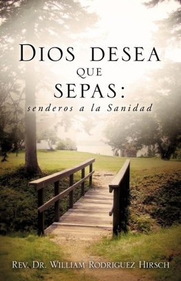 Dios Desea Que Sepas