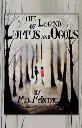 The Legend of Lumpus and Ogols