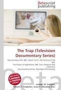 The Trap (Television Documentary Series)