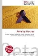 Rule by Decree