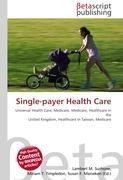 Single-payer Health Care