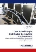 Task Scheduling in Distributed Computing Environments