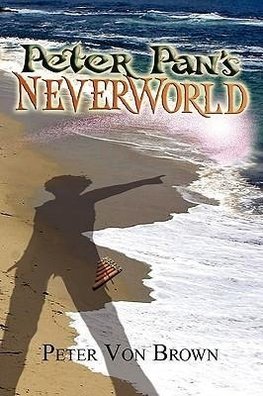 Peter Pan's NeverWorld