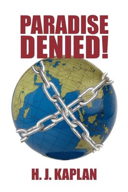 Paradise Denied!