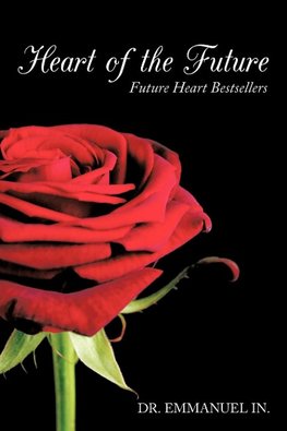 Heart of the Future