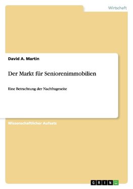 Der Markt für Seniorenimmobilien
