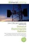 Control of Electromagnetic Radiation