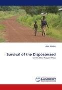 Survival of the Dispossessed