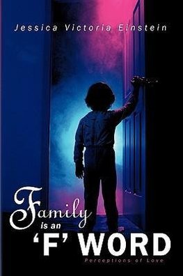 Family Is an 'f' Word