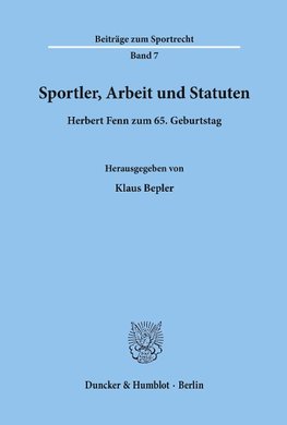 Sportler, Arbeit und Statuten.