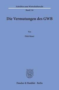 Die Vermutungen des GWB.