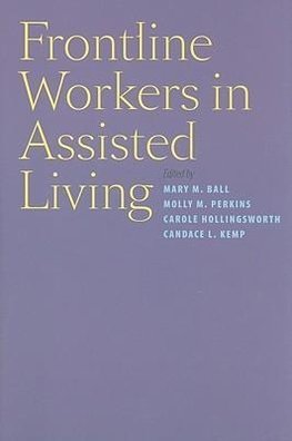 Frontline Workers in Assisted Living
