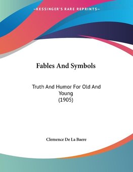 Fables And Symbols
