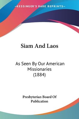 Siam And Laos