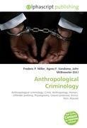 Anthropological Criminology