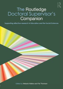 The Routledge Doctoral Supervisor's Companion
