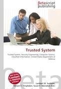 Trusted System