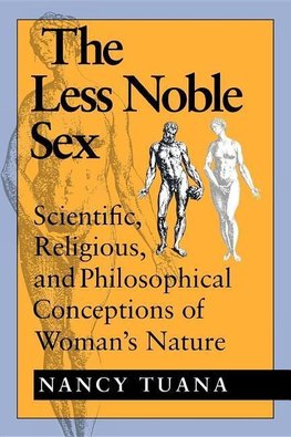 The Less Noble Sex