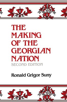 Making of the Georgian Nation