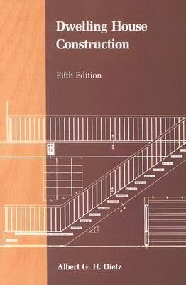 Dwelling House Construction, fifth edition